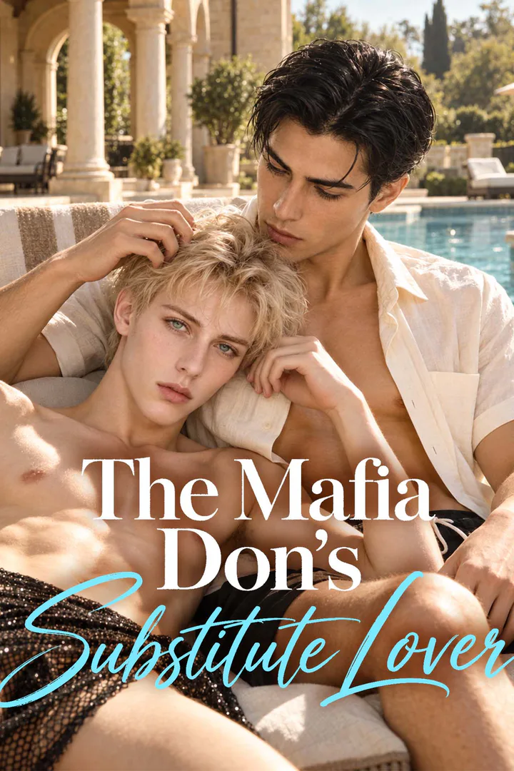 The Mafia Don's Substitute Lover
